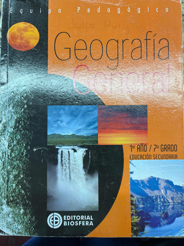 Geografía General De 1er Año / 7 Grado De Editorial Biosfera