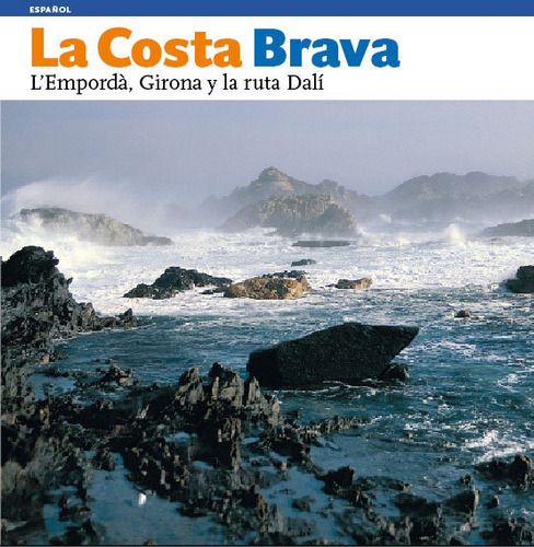 Costa Brava,la - Moix, Llatzer