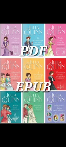 Ebook. Saga Bridgerton - Julia Quinn. En Pdf O Epub