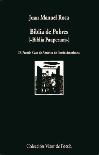 Libro - La Biblia De Los Pobres (biblia Pauperum) - Roca, Ju