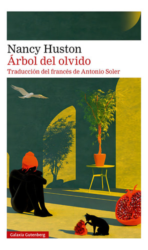 Arbol Del Olvido, De Huston, Nancy. Editorial Galaxia Gutenberg, S.l., Tapa Blanda En Español