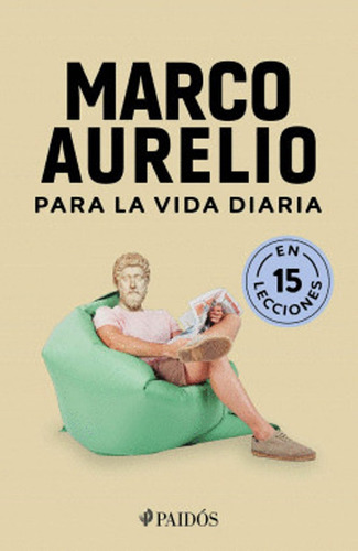 Libro Original Marco Aurelio Para La Vida Diaria - Varios Au
