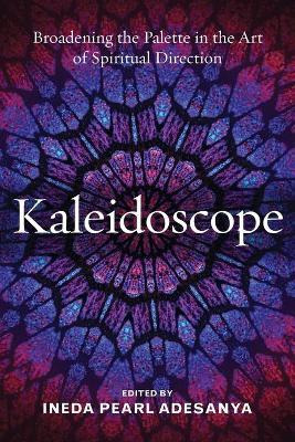 Libro Kaleidoscope : Broadening The Palette In The Art Of...