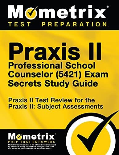Book : Praxis Ii Professional School Counselor (5421) Exam.