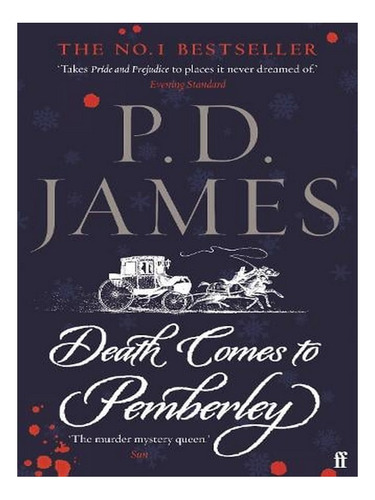 Death Comes To Pemberley (paperback) - P. D. James. Ew05