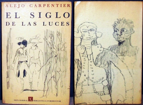 Alejo Carpentier. El Siglo De Las Luces. Barcelona. 1976 (Usado)