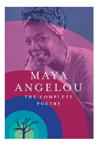 The Complete Poetry - Maya Angelou. Eb3
