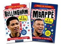 Comprar Kit Feras Do Futebol: Bellingham + Mbappé, De Simom Mugford. Editorial Fundamento, Capa Mole Em Português