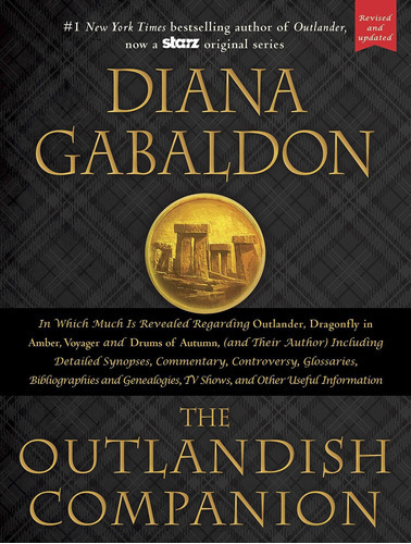 The Outlandish Companion : Companion To Outlander, Dragonfly In Amber, Voyager, And Drums Of Autumn, De Diana Gabaldon. Editorial Delacorte Press, Tapa Dura En Inglés