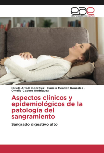 Libro: Aspectos Clínicos Y Epidemiológicos De La Patología D