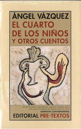 Cuarto De Los Niños Y Otros Cuentos,el - Vazquez,angel