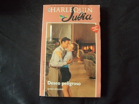 Deseo Peligroso - Julia (harlequin)