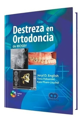 Destreza En Ortodoncia De Mosby.