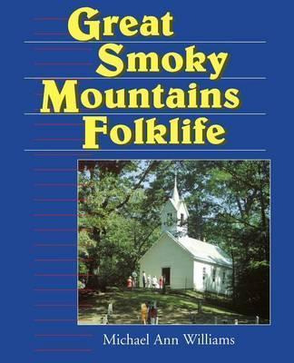 Libro Great Smoky Mountains Folklife - Michael Ann Williams