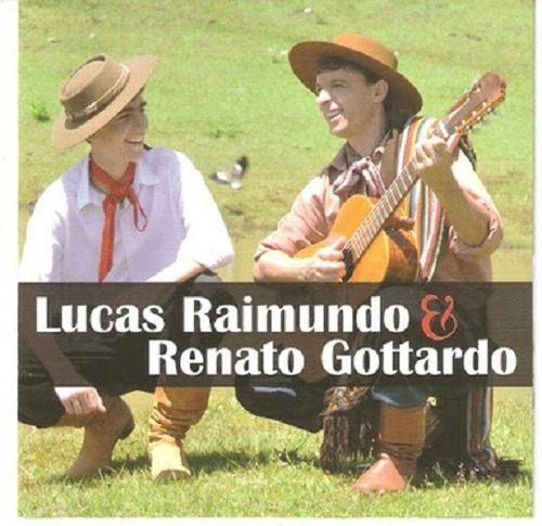 Cd - Lucas Raimundo & Renato Gottardo