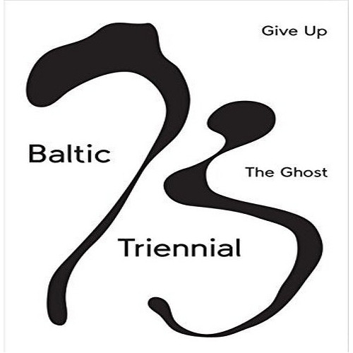 Baltic Triennial 13  Give Up The Ghost - Vincent Honor. Eb8