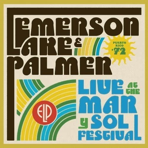 Emerson Lake & Palmer Live At The Mar Y Sol Festival '72 Cd 