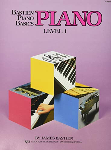 Bastien Piano Basics Level 1 Bastien, James Kjos