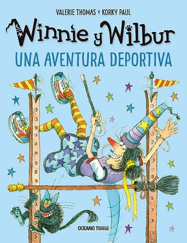 Winnie Y Wilbur Una Aventura Deportiva. Valerie Thomas. Ocea