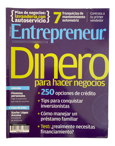 Revista Entrepreneur #7 Julio 2010 Dinero Para Hacer Negocio