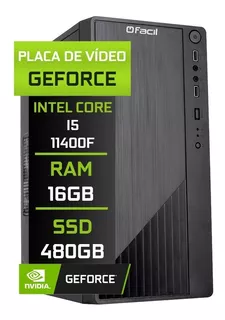 Computador Fácil Intel I5 11400f 16gb Ddr4 Geforce Ssd 480gb