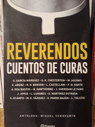 Reverendos Cuentos De Curas - Miguel Vendramin