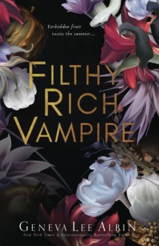 Book : Filthy Rich Vampire (filthy Rich Vampires) - Lee...