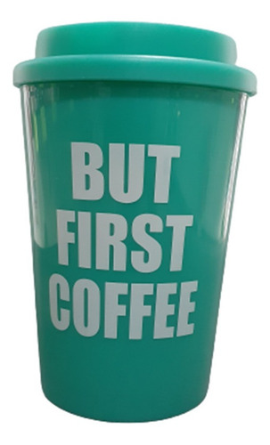 Vaso Térmico Tipo Starbuck Plástico But First Coffee Mug 300