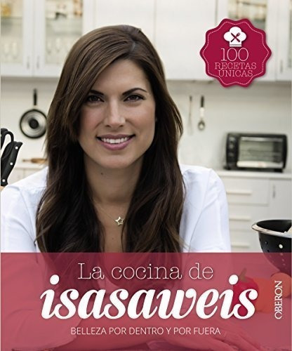 La Cocina De Isasaweis (libros Singulares), De Isasaweis, Isabel. Editorial Anaya Multimedia, Tapa Blanda En Español