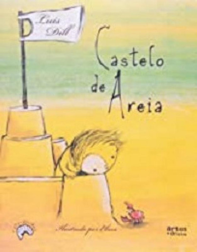 Castelo De Areia, De Dill, Luís. Editora Artes E Oficios, Capa Mole Em Português