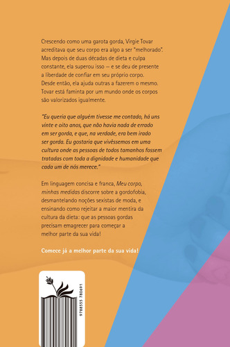 Meu corpo, minhas medidas, de Tovar, Virgie. Editorial Pri Primavera Editorial,The Feminist Press at CUNY, capa dura em português, 2018