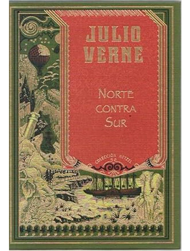 Norte Contra Sur, De Julio Verne. Editorial Rba, Tapa Dura, Edición 1 En Español, 2008