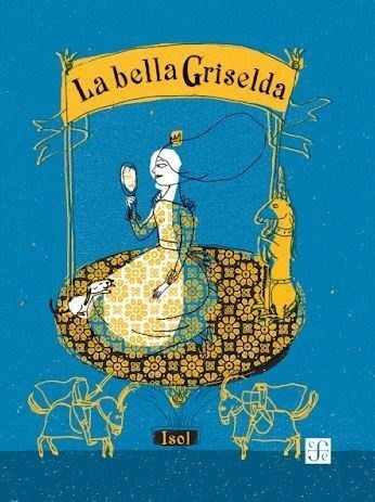 Bella Griselda [ilustrado] (cartone) - Isol.