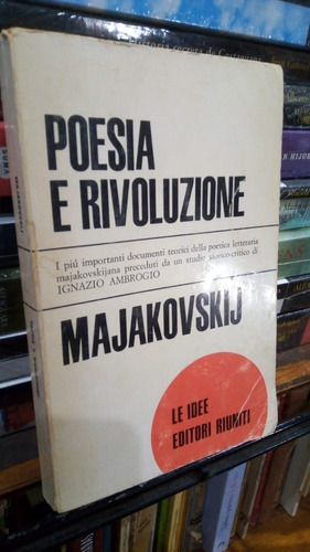 Majakovskij - Poesia E Rivoluzione - Libro En Italiano