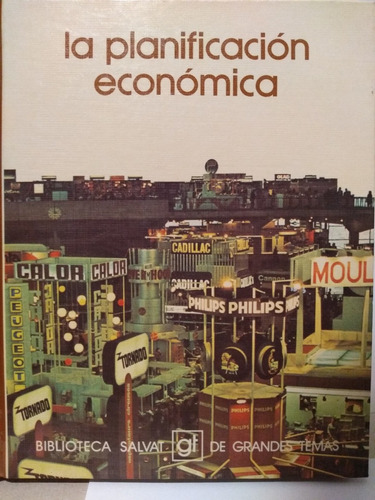 Planificación Economica, La - Salvat - Nuevo