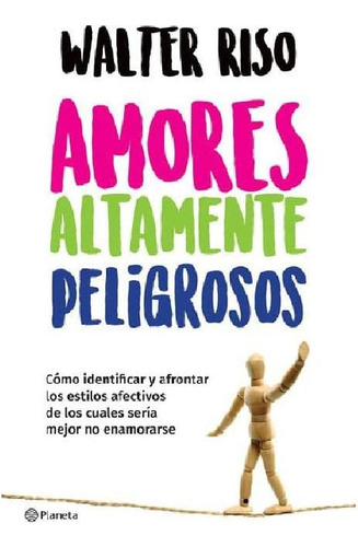 Libro: Amores Altamente (edición En Español)