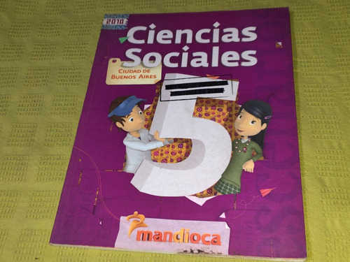 Ciencias Sociales 5 Ciudad De Buenos Aires - Mandioca