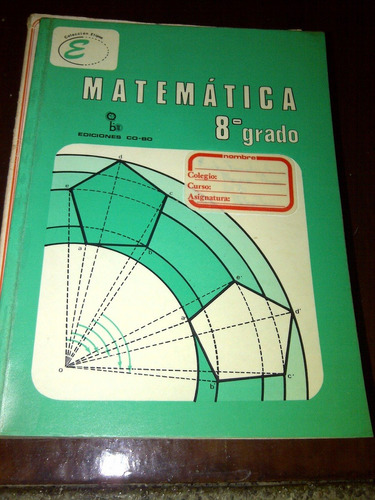 Libro De Matematicas 8vo. Grado