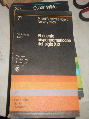 *  El Cuento Hispanoamericano Del Siglo Xix -   Payro.-nervo