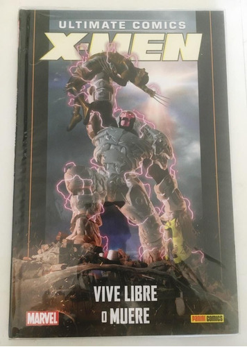 Comic Marvel: Ultimate X-men - Vive Libre O Muere. Editorial Panini