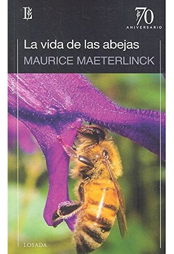 Vida De Las Abejas - 70 A - Maurice Maeterlinck