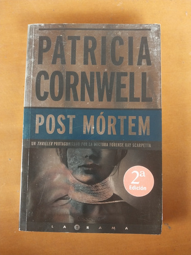 Novela De Suspenso Post Mórtem. Patricia Cornwell