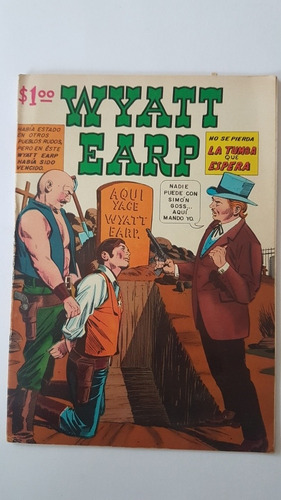 Comic Wyatt Earp # 4 Ed. Sol Año 1965 Hombres Violentos