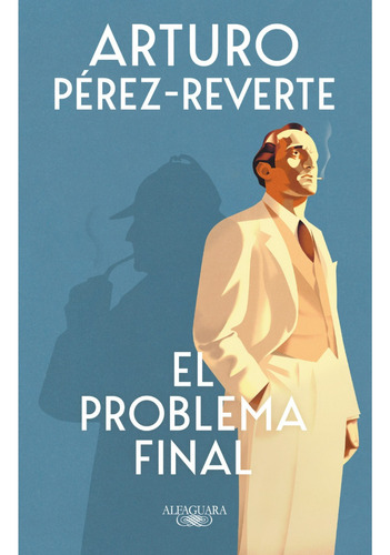 Libro El Problema Final Pérez-reverte Alfaguara