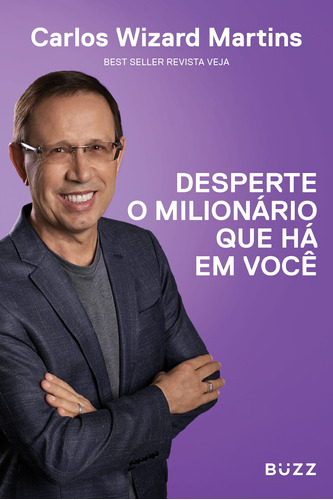Desperte o milionário que há em você, de Martins, Carlos Wizard. Editora Wiser Educação S.A, capa mole em português, 2018