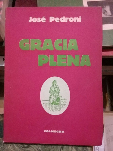 Gracia Plena / Jose Pedroni  Z2