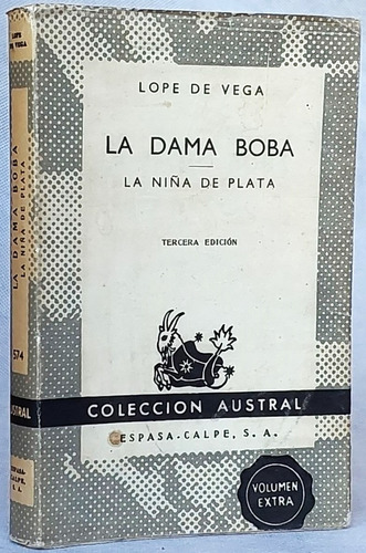 Dama Boba- Niña De Plata Lope De Vega / Teatro Eca Austral-g