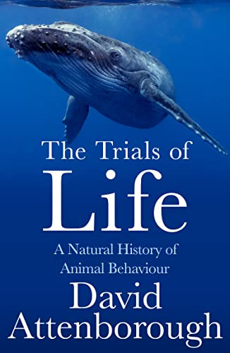 Libro The Trials Of Life De Attenborough David  Harper Colli