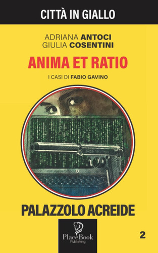 Libro: Anima Et Ratio: Palazzolo Acreide 2 (città In Giallo)