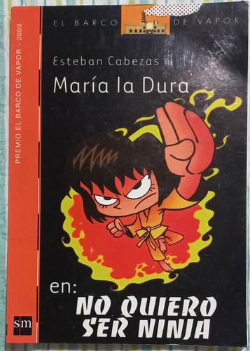 Maria La Dura - Esteban Cabezas